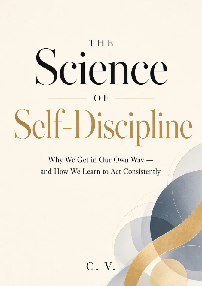 The Science of Self-Discipline